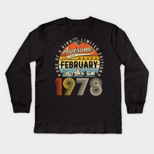 Awesome Since February 1978 Vintage 45th Birthday Kids Long Sleeve T-Shirt